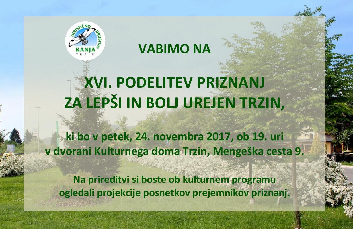 VABIMO NA XVI PODELITEV PRIZNANJ ZA LEPŠI IN BOLJ UREJEN TRZIN ZA LETO